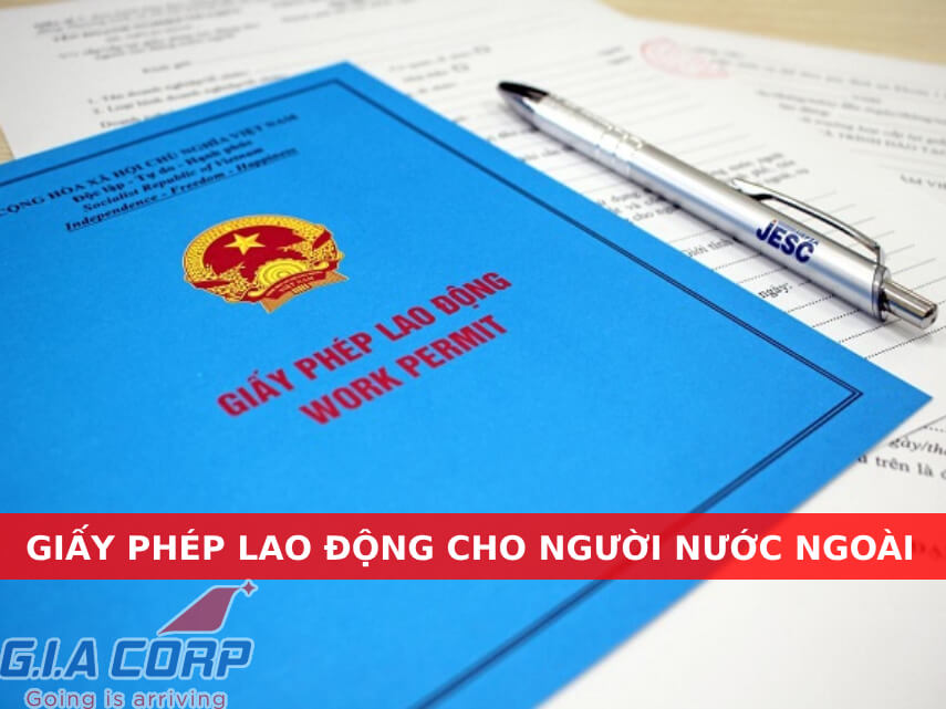 giấy phép lao động cho người nước ngoài