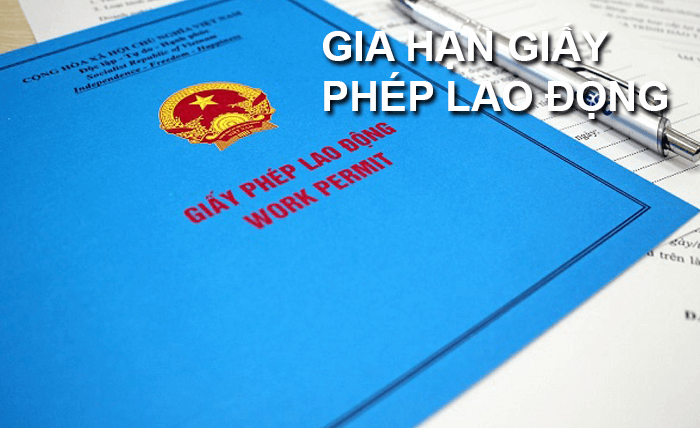 gia han giấy phép lao động