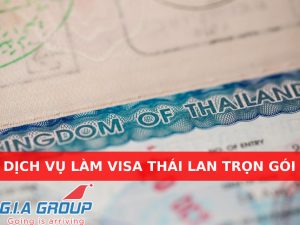dịch vụ làm visa thái lan