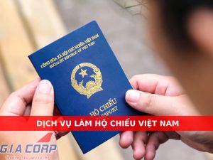 dịch vụ làm hộ chiếu việt nam gia corp