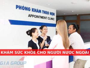 khám sức khỏe cho người nước ngoài